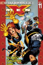 Ultimate X-Men Vol. 11: The Most Dangerous Game (Trade Paperback) cover