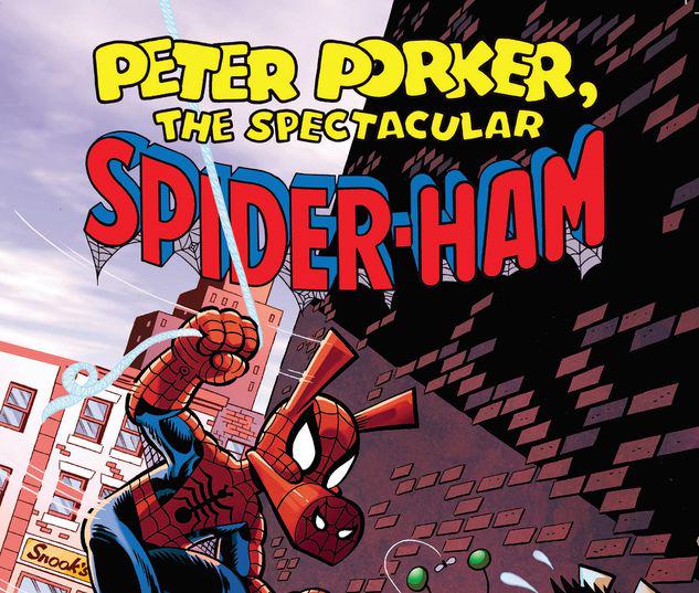 PETER PORKER, THE SPECTACULAR SPIDER-HAM: THE COMPLETE COLLECTION VOL. 1 TPB #1