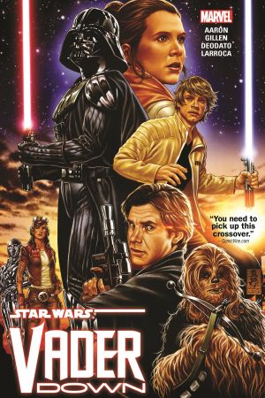 Star Wars: Vader Down (Trade Paperback) Star Wars: Vader Down (Trade Paperback)