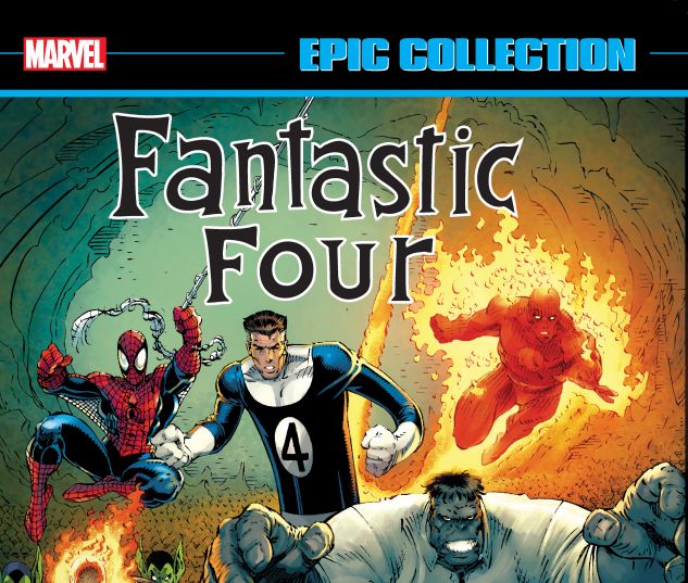Fantastic Four Epic Collection: The New Fantastic Four (Trade 