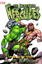 INCREDIBLE HERCULES: SMASH OF THE TITANS HC (Trade Paperback) cover