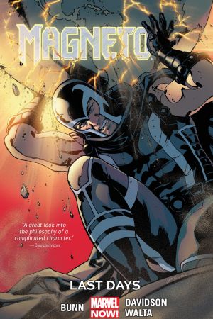 MAGNETO VOL. 4: LAST DAYS (Trade Paperback) MAGNETO VOL. 4: LAST DAYS (Trade Paperback)