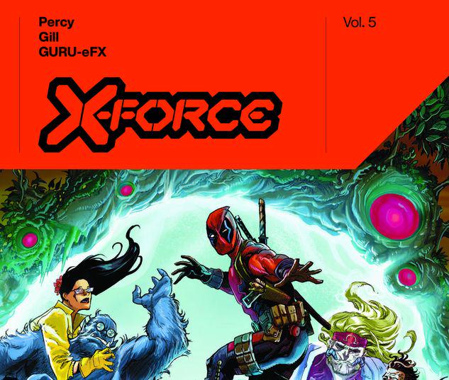 X-FORCE BY BENJAMIN PERCY VOL. 5 TPB #5