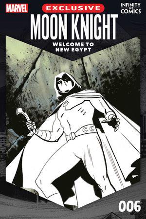Moon Knight: Welcome to New Egypt Infinity Comic (2022) #6