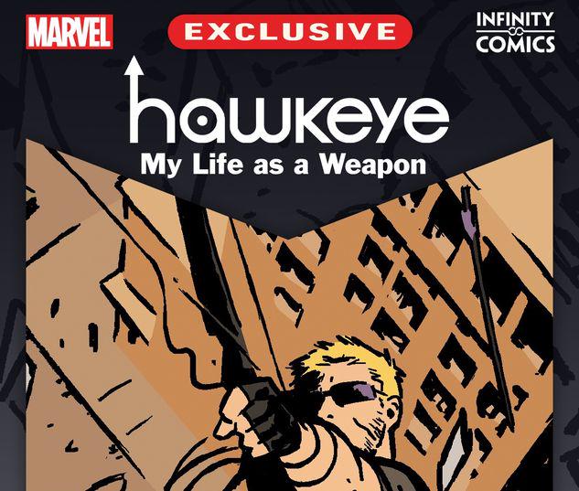 Hawkeye Vol. 1: My Life as a Weapon Infinity Comic #1