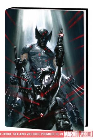 X-Force: Sex and Violence (Hardcover) X-Force: Sex and Violence (Hardcover)