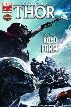 Harley-Davidson Presents Thor In: The Origin Of Road Force (2013) #2 Harley-Davidson Presents Thor In: The Origin Of Road Force (2013) #2