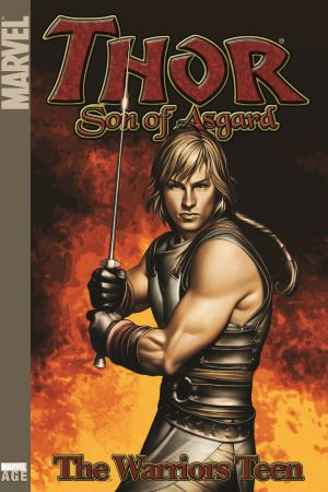 Thor: Son of Asgard Vol. 1: The Warriors Teen (Digest) Thor: Son of Asgard Vol. 1: The Warriors Teen (Digest)