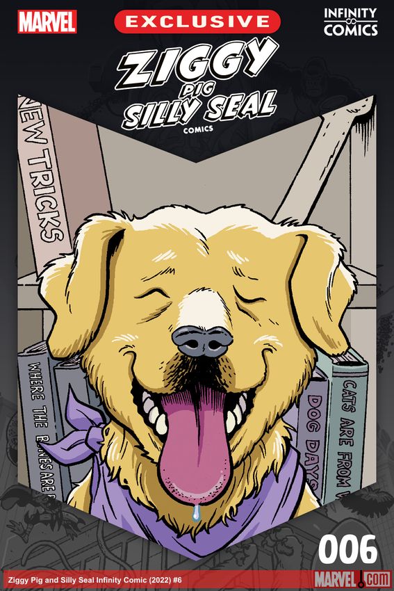 Ziggy Pig and Silly Seal Infinity Comic (2022) #6