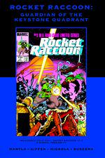 ROCKET RACCOON: GUARDIAN OF THE KEYSTONE QUADRANT PREMIERE HC (Trade Paperback) cover