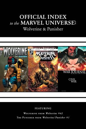 Wolverine, Punisher & Ghost Rider: Official Index to the Marvel Universe (2011) #7 Wolverine, Punisher & Ghost Rider: Official Index to the Marvel Universe (2011) #7