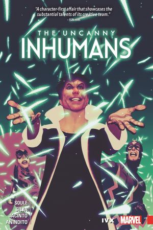 Uncanny Inhumans Vol. 4: IvX (Trade Paperback) Uncanny Inhumans Vol. 4: IvX (Trade Paperback)