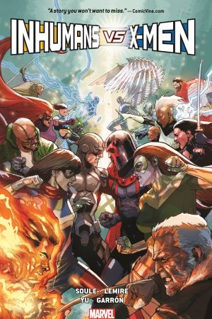 Inhumans Vs. X-Men (Trade Paperback) Inhumans Vs. X-Men (Trade Paperback)