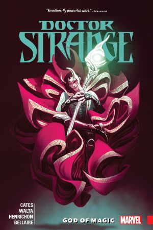 Doctor Strange By Donny Cates Vol. 1: God Of Magic (Trade Paperback) Doctor Strange By Donny Cates Vol. 1: God Of Magic (Trade Paperback)