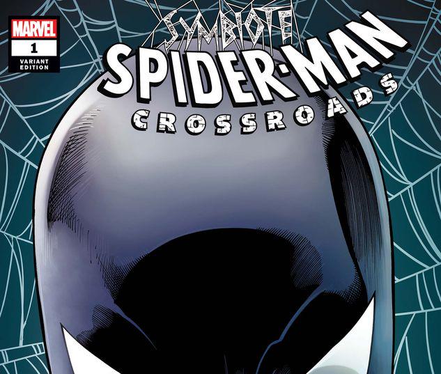 Symbiote Spider-Man: Crossroads #1
