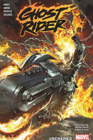 Ghost Rider Vol. 1: Unchained (Trade Paperback)
