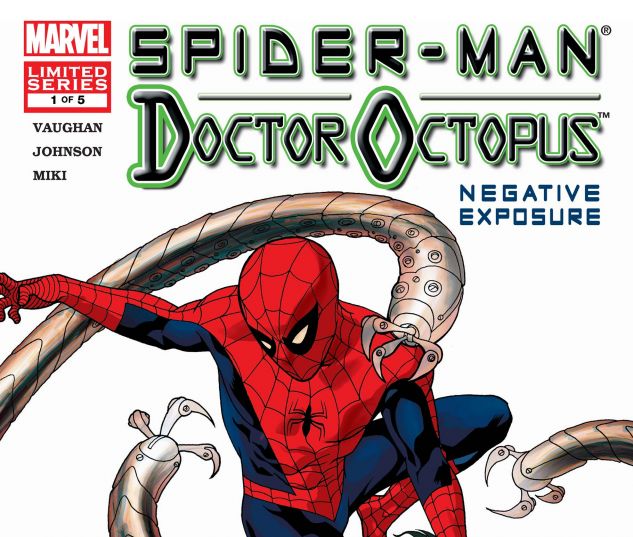 SPIDER-MAN/DOCTOR OCTOPUS: NEGATIVE EXPOSURE (2003) #1