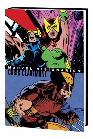 MARVEL VISIONARIES: CHRIS CLAREMONT (Hardcover)
