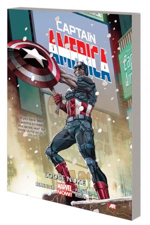 CAPTAIN AMERICA VOL. 3: LOOSE NUKE (Trade Paperback) CAPTAIN AMERICA VOL. 3: LOOSE NUKE (Trade Paperback)