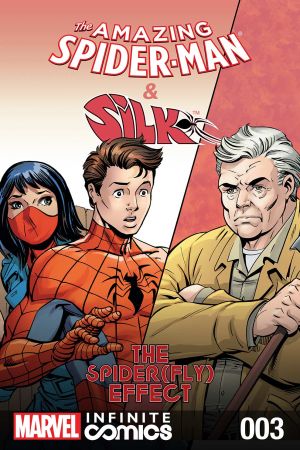 Amazing Spider-Man & Silk: The Spider(Fly) Effect Infinite Comic (2016) #3