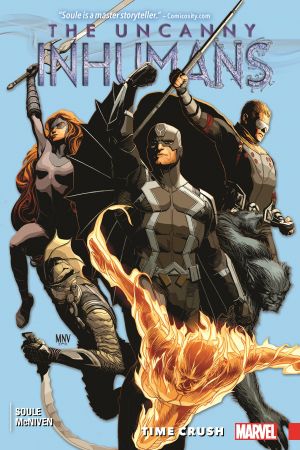 Uncanny Inhumans Vol. 1: Time Crush (Trade Paperback) Uncanny Inhumans Vol. 1: Time Crush (Trade Paperback)