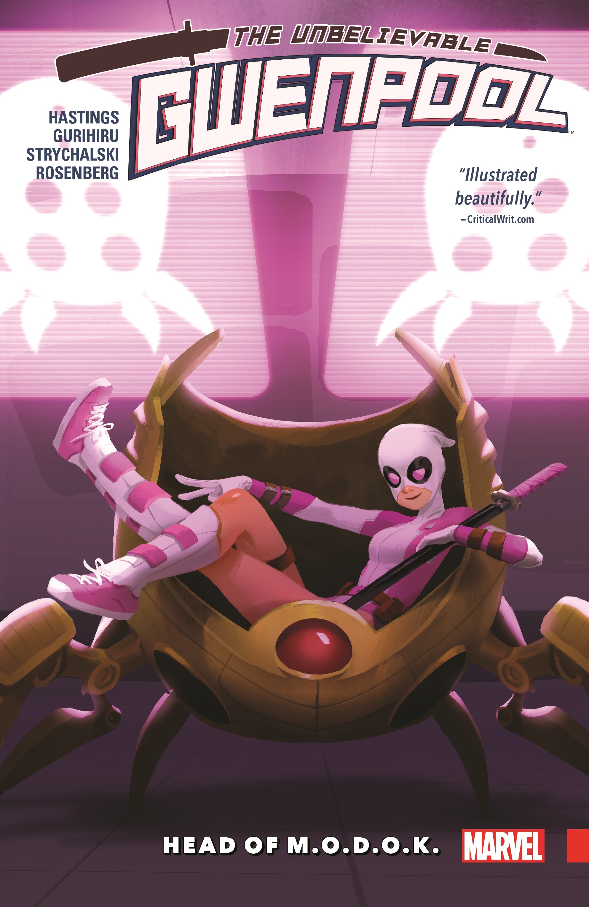 Gwenpool, The Unbelievable Vol. 2: Head of M.O.D.O.K. (Trade Paperback)