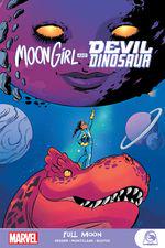 Moon Girl And Devil Dinosaur: Full Moon (Trade Paperback) cover