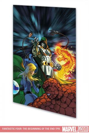 Fantastic Four: The Beginning of the End (Trade Paperback)