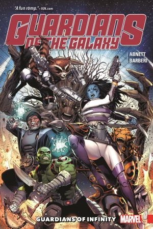 Guardians Of The Galaxy: Guardians Of Infinity (Trade Paperback)