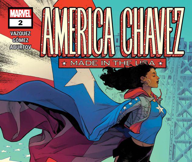 America Chavez: Made in the Usa #2