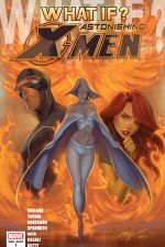 What If? Astonishing X-Men (2009) #1 cover
