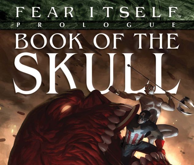 Fear Itself: The Book of the Skull (2011) #1