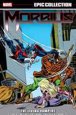Morbius Epic Collection: The Living Vampire (Trade Paperback) cover