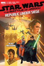 Star Wars: Battle of Jakku - Republic Under Siege (2024) #1 cover