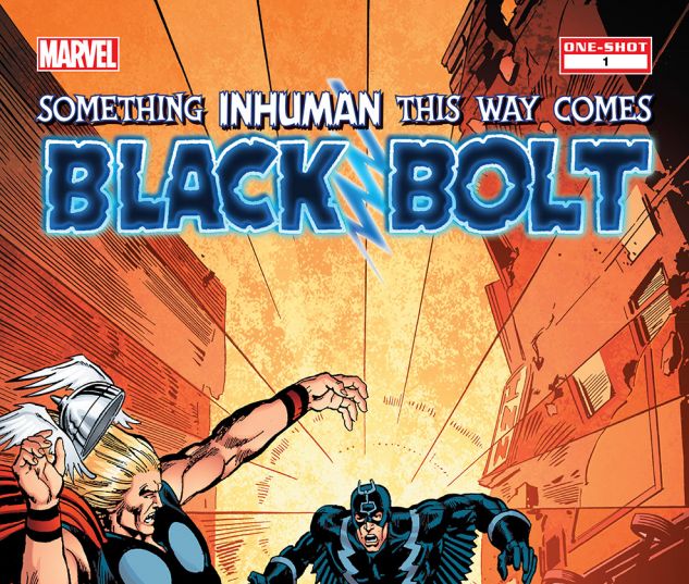 Black Bolt: Something Inhuman This Way Comes (2013) #1