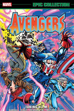 Avengers Epic Collection: Taking A.I.M. (Trade Paperback)