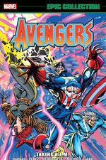 Avengers Epic Collection: Taking A.I.M. (Trade Paperback) cover