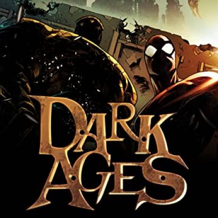 Dark Ages (2021 - 2022)