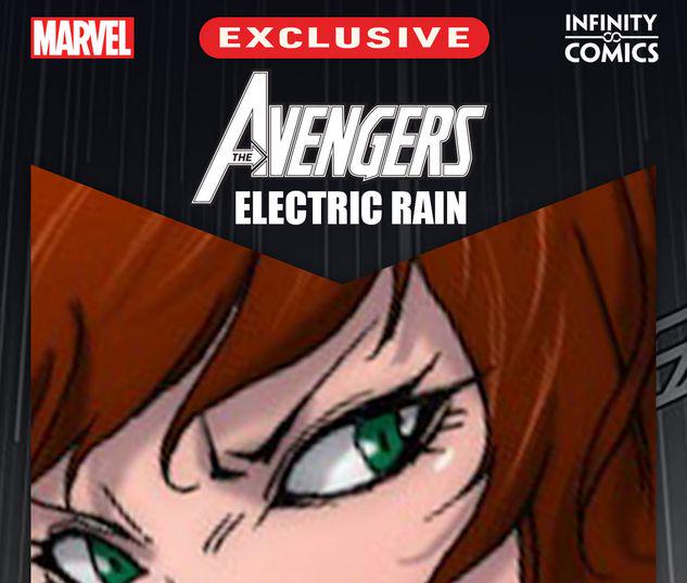 Avengers: Electric Rain Infinity Comic #12