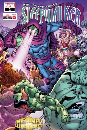 Infinity Wars: Sleepwalker (2018) #2 Infinity Wars: Sleepwalker (2018) #2