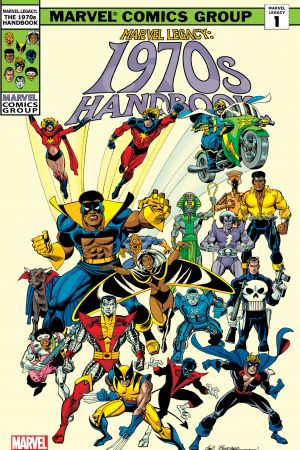 Marvel Legacy: The 1970s #1