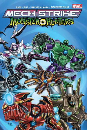 Mech Strike: Monster Hunters (Trade Paperback)
