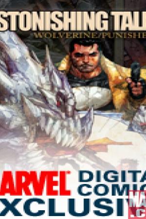 Astonishing Tales: Wolverine/Punisher Digital Comic #2 