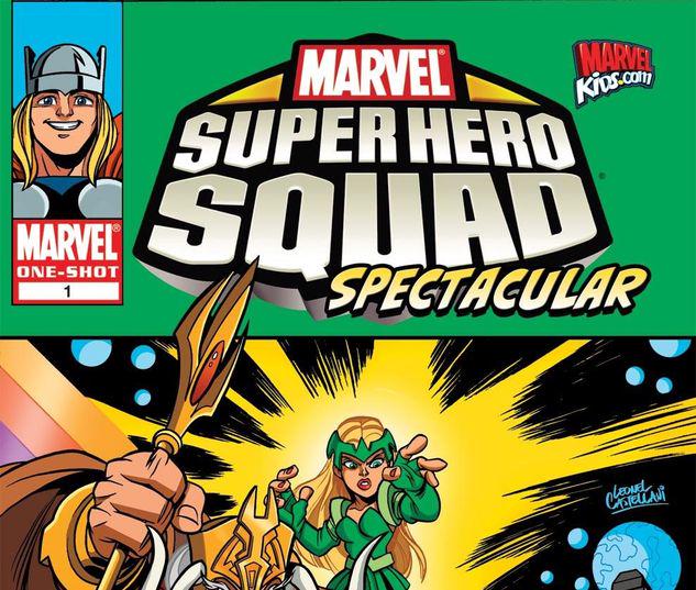 Super Hero Squad Spectacular #1