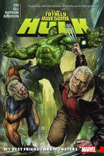 The Totally Awesome Hulk Vol. 4: My Best Friends Are Monsters (Trade Paperback) cover