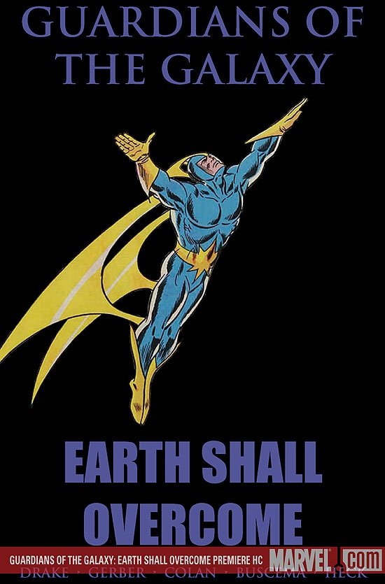 GUARDIANS OF THE GALAXY: EARTH SHALL OVERCOME PREMIERE HC (Hardcover)