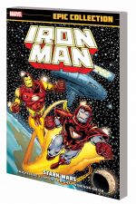 Iron Man Epic Collection: Stark Wars (Trade Paperback) cover