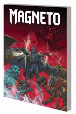 Magneto Vol. 2: Reversals (Trade Paperback) cover