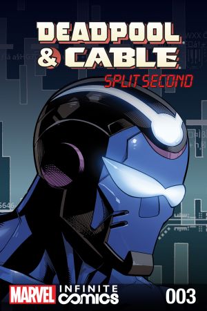 Deadpool & Cable: Split Second Infinite Comic (2015) #3