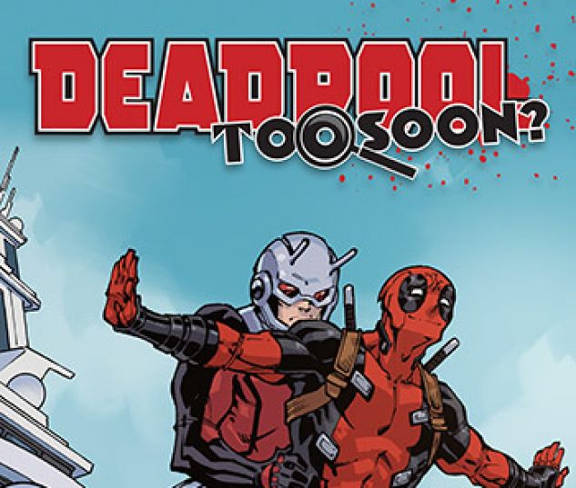 cover from Deadpool: Too Soon Infinite Comic (2016) #4